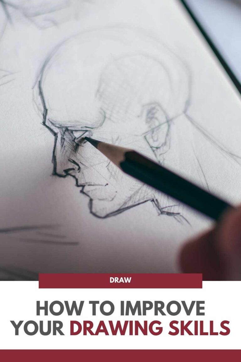 How to Improve Your Drawing Skills